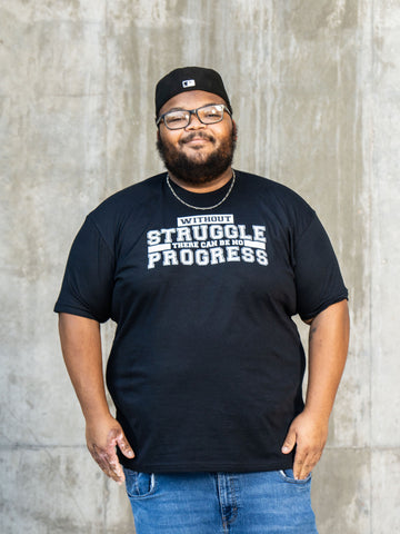 Graphic Tee: Without Struggle